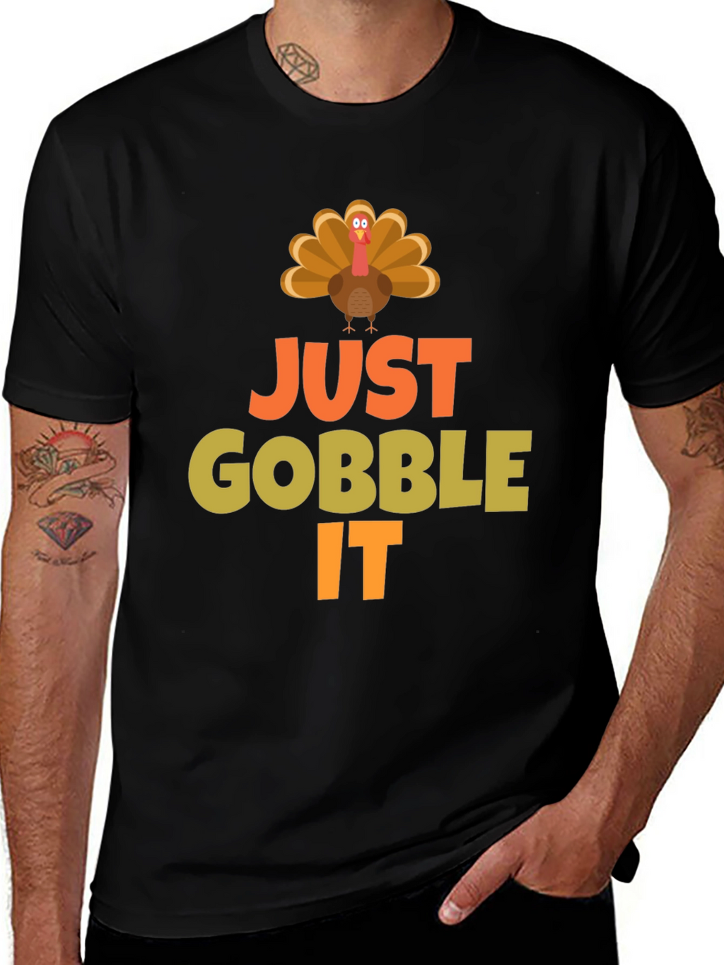 Just Gobble It Turkey T-Shirt - Thanksgiving Apparel