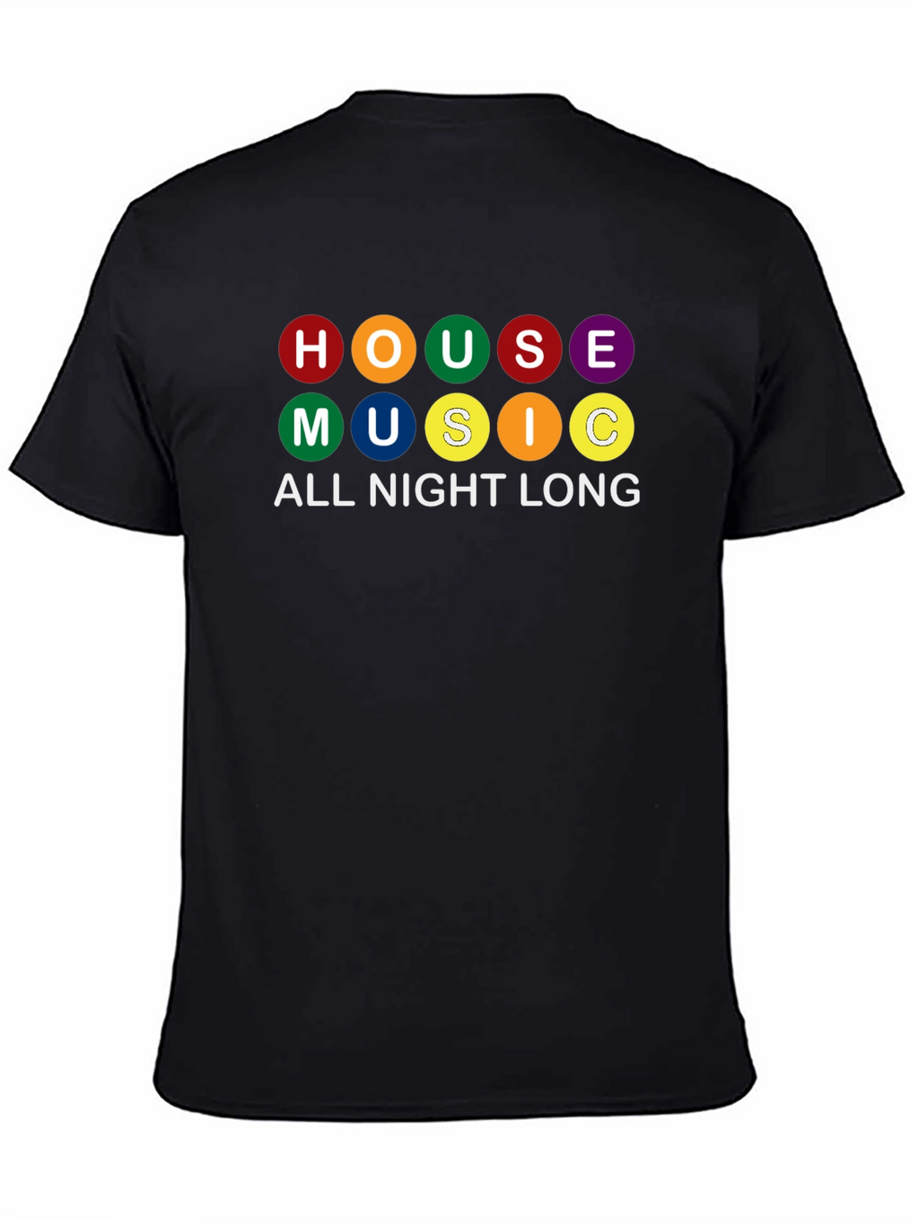 House Music All Night Long Black Graphic T-Shirt