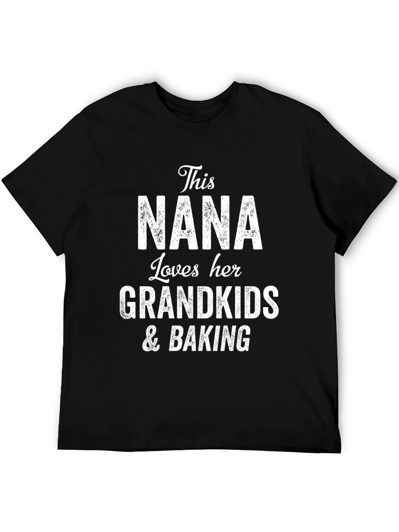 This Nana Loves Her Grandkids & Baking T-Shirt