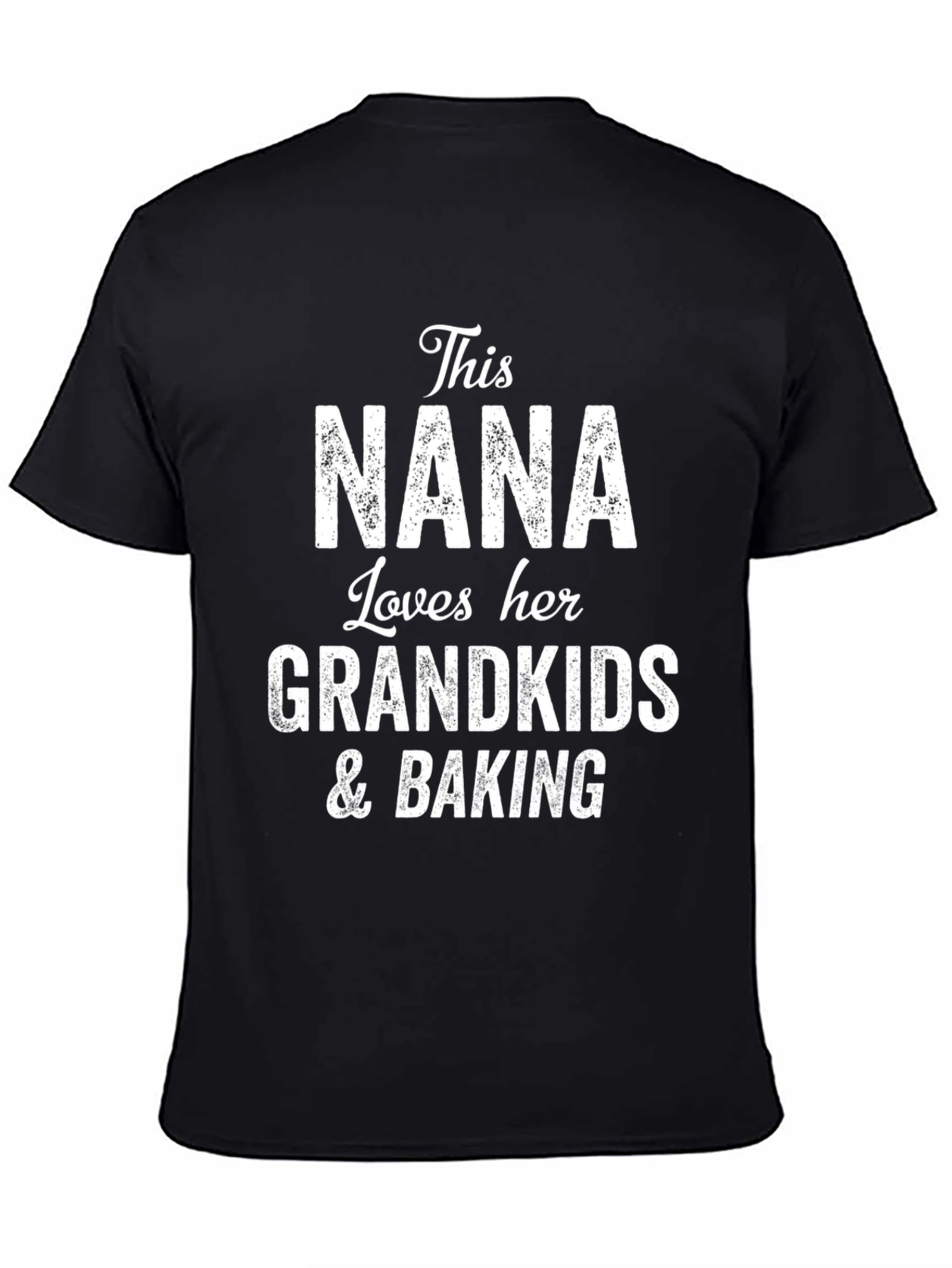 This Nana Loves Her Grandkids & Baking T-Shirt