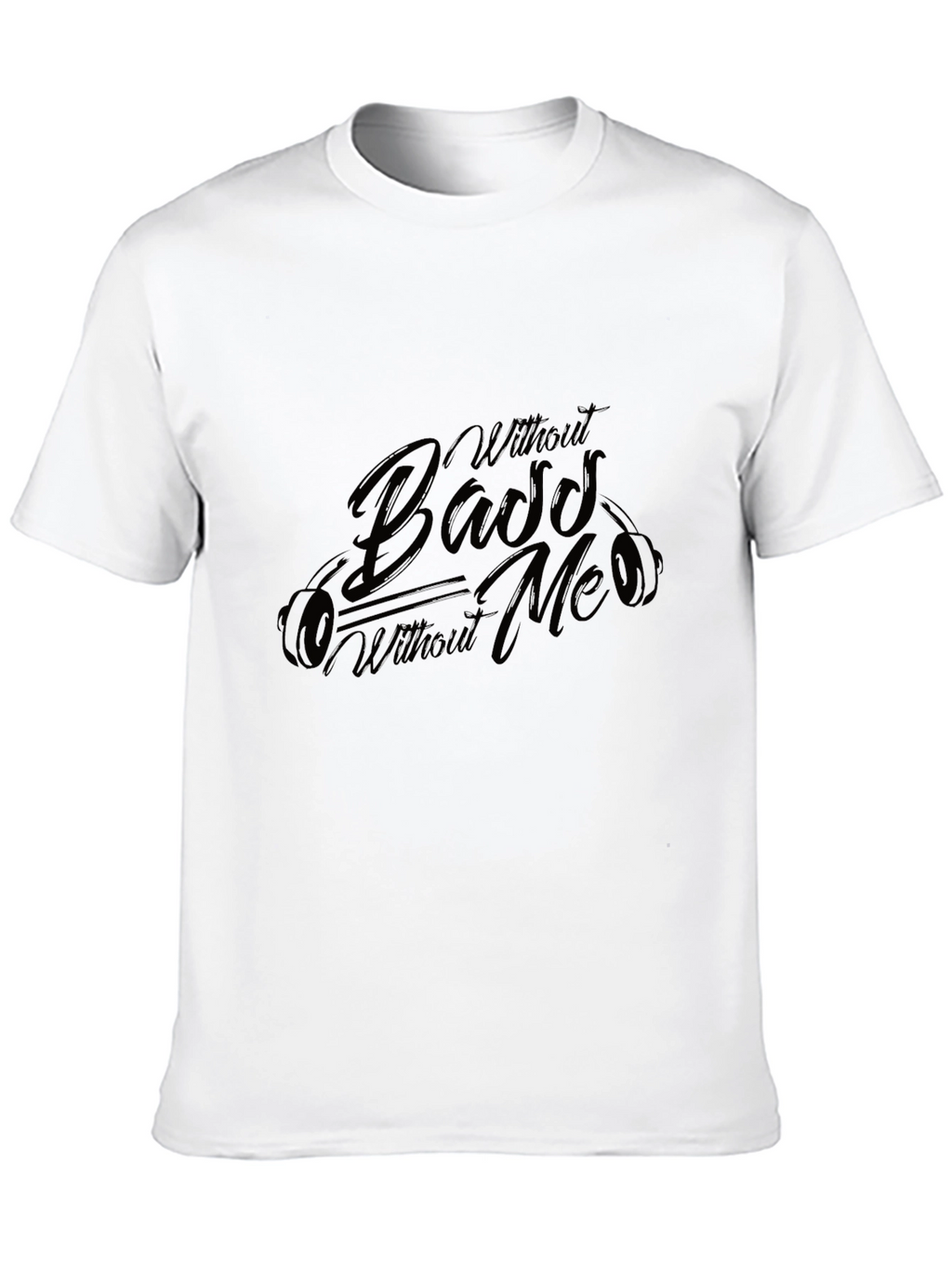 Without Bass Without Me Black T-Shirt