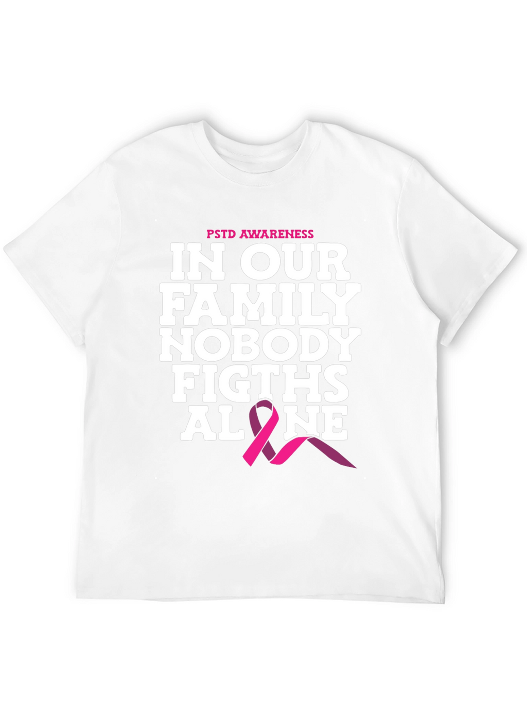 PTSD Awareness T-Shirt - Nobody Fights Alone
