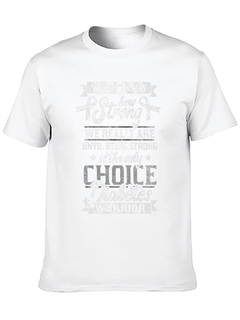 Diabetes Warrior T-Shirt - Stay Strong