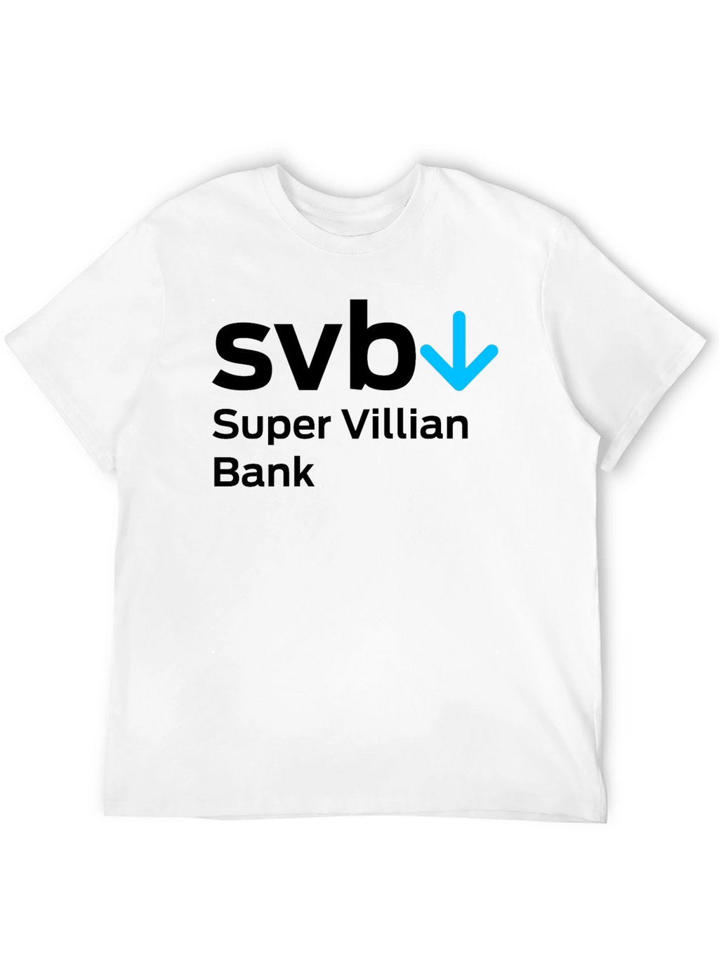 SVB Super Villian Bank T-Shirt