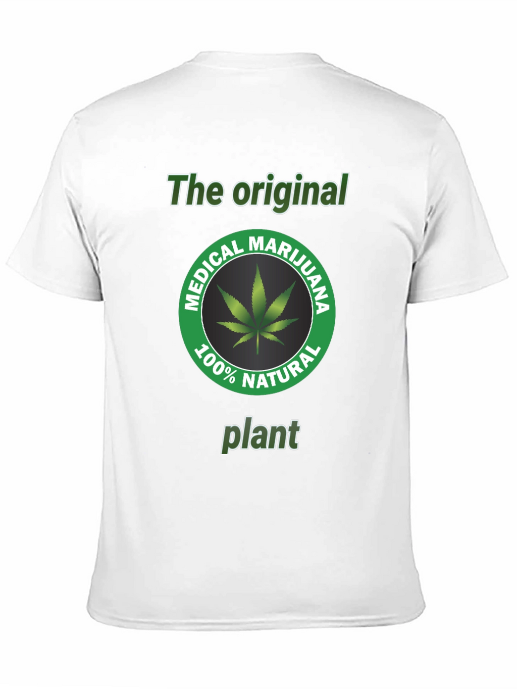 Original Medical Marijuana Plant T-Shirt