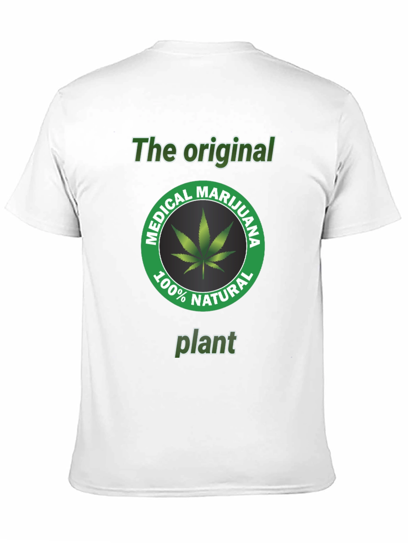 Original Medical Marijuana Plant T-Shirt