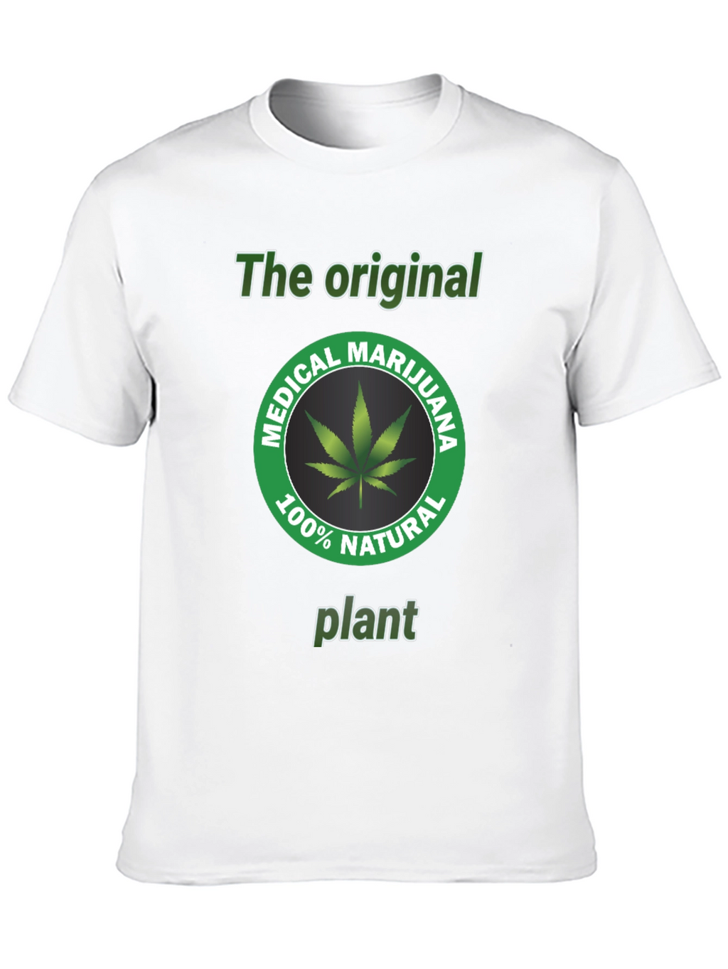 Original Medical Marijuana Plant T-Shirt