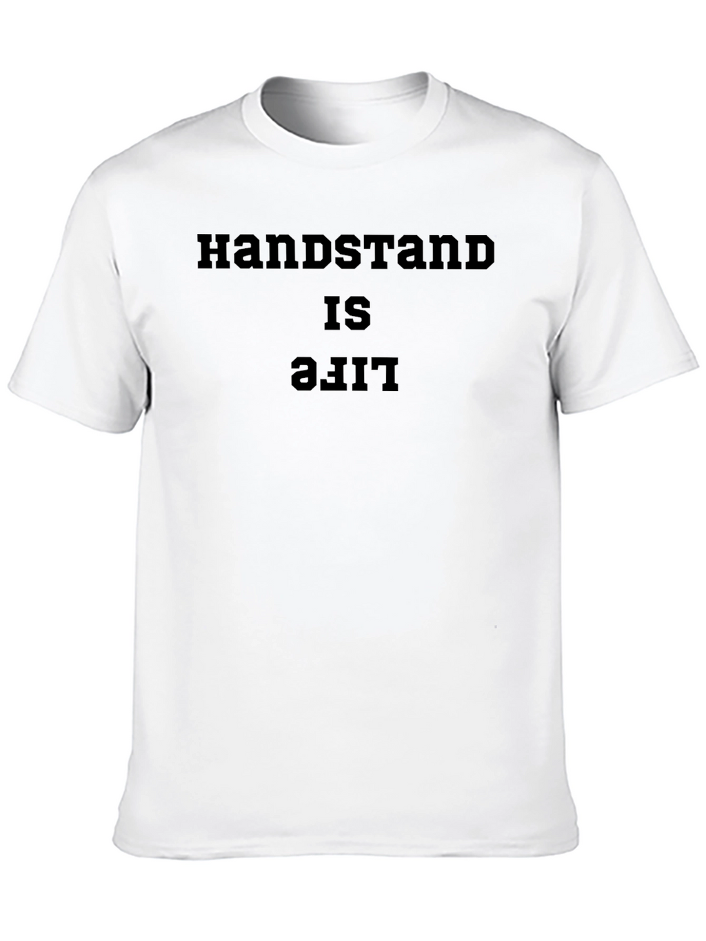 Handstand is Life Graphic Tee - Black Cotton T-Shirt