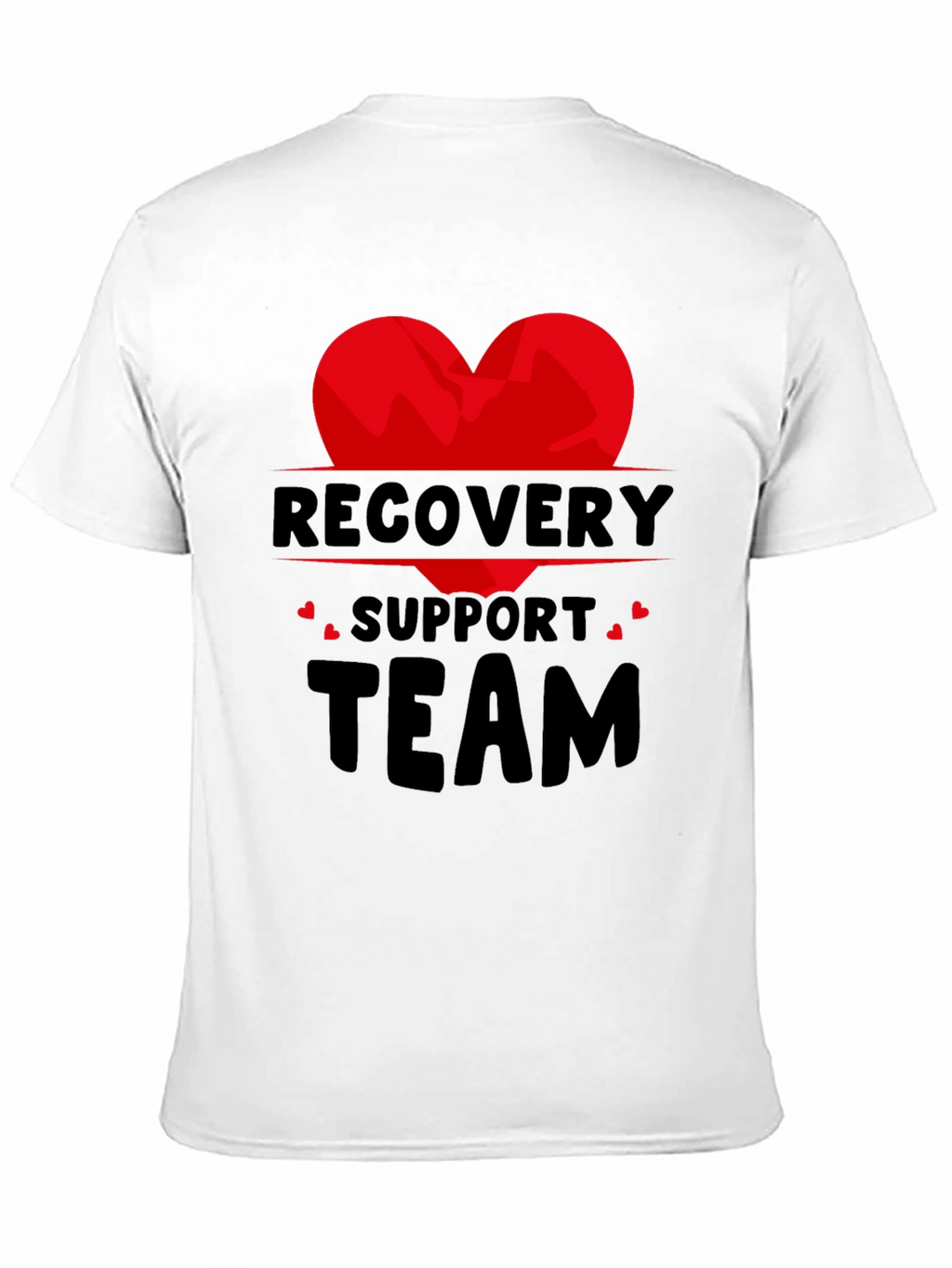 Recovery Support Team Graphic T-Shirt