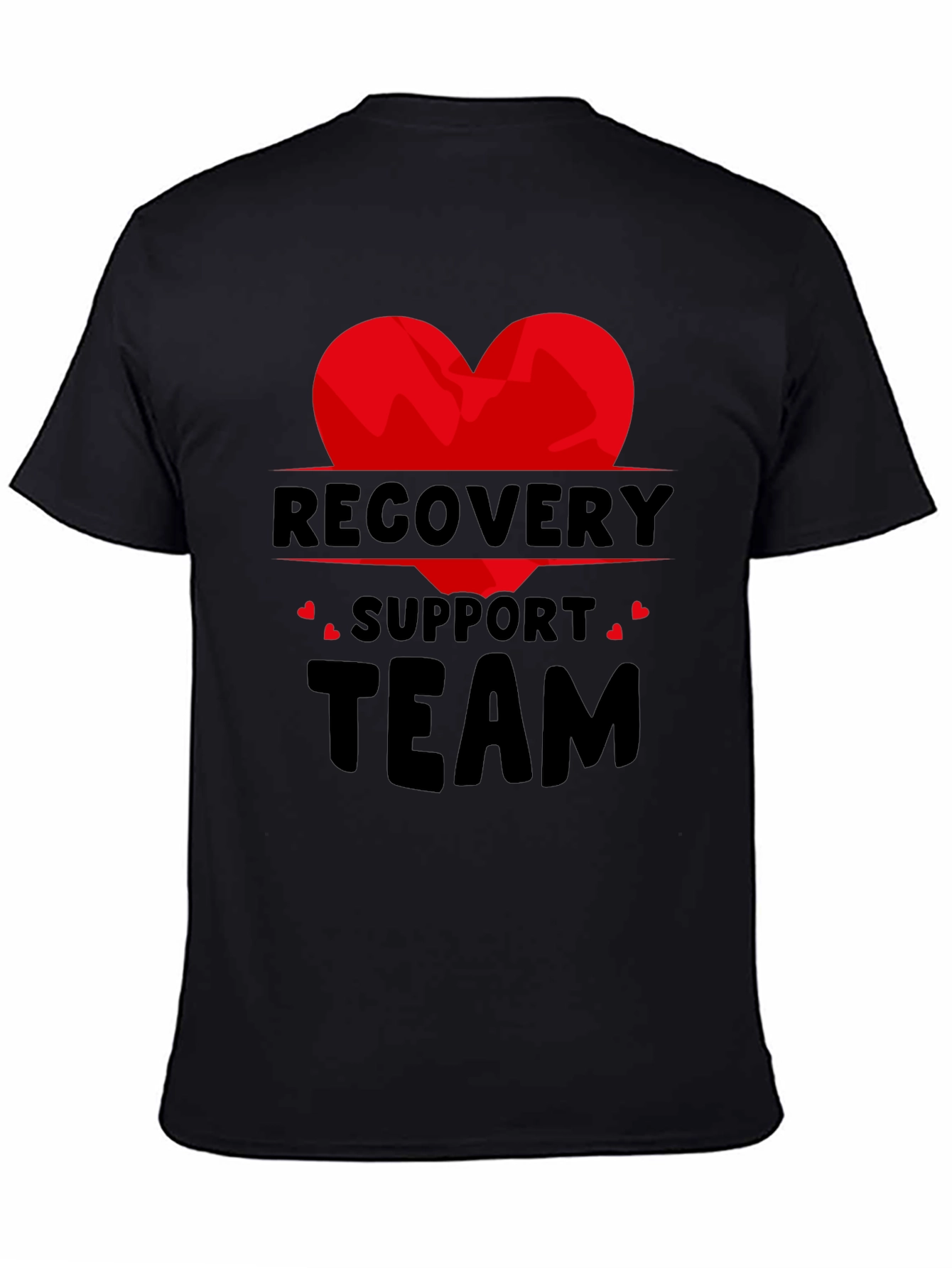 Recovery Support Team Graphic T-Shirt