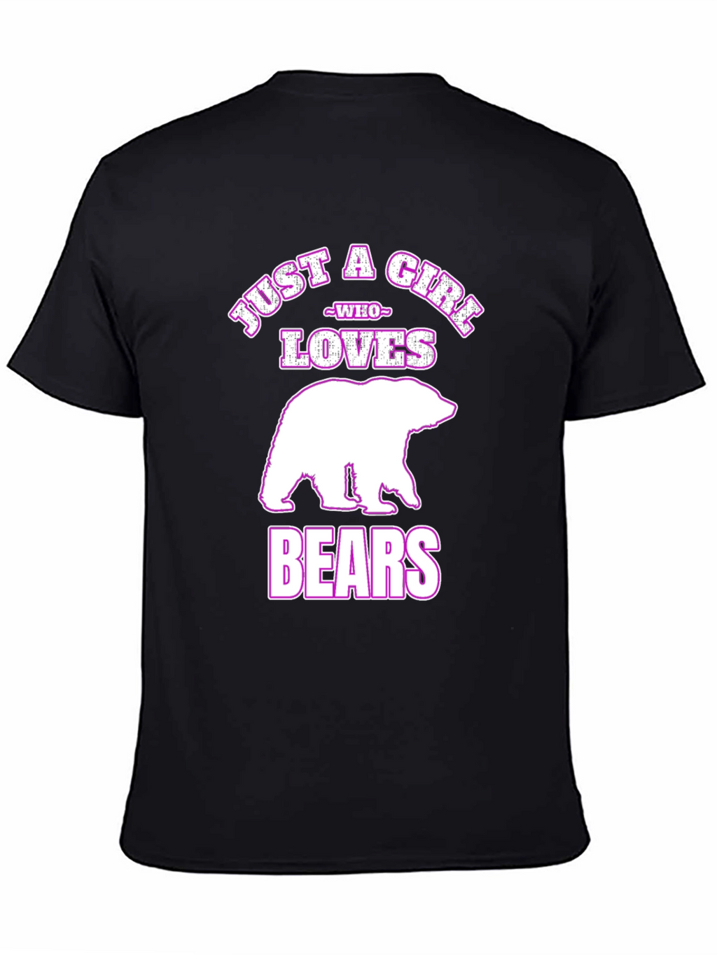 Just A Girl Who Loves Bears Black T-Shirt