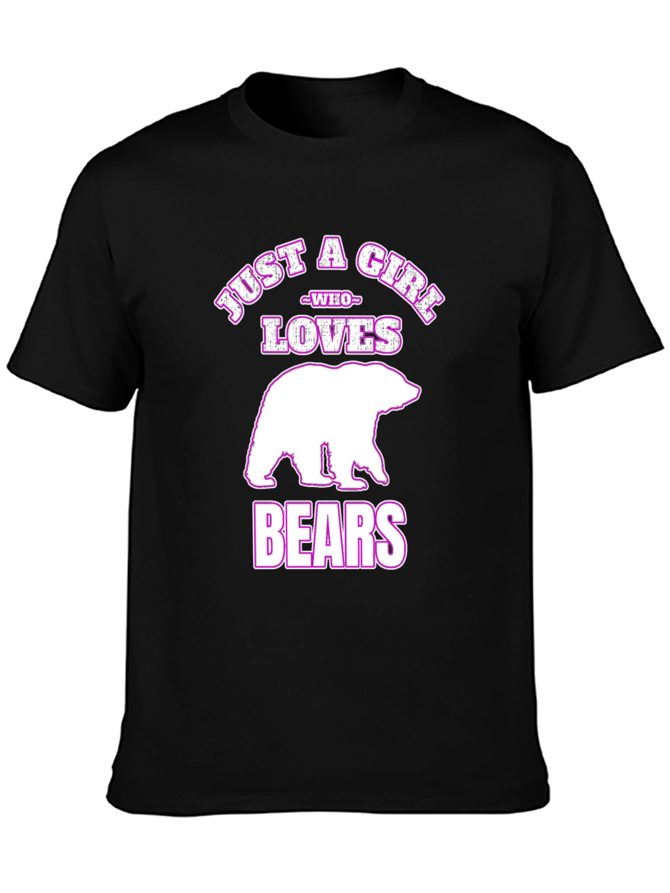 Just A Girl Who Loves Bears Black T-Shirt
