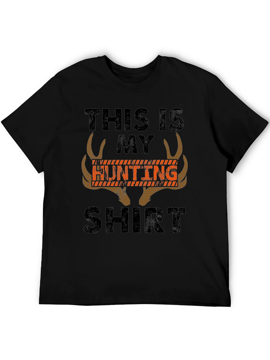 This Is My Hunting Shirt - Novelty Graphic Tee