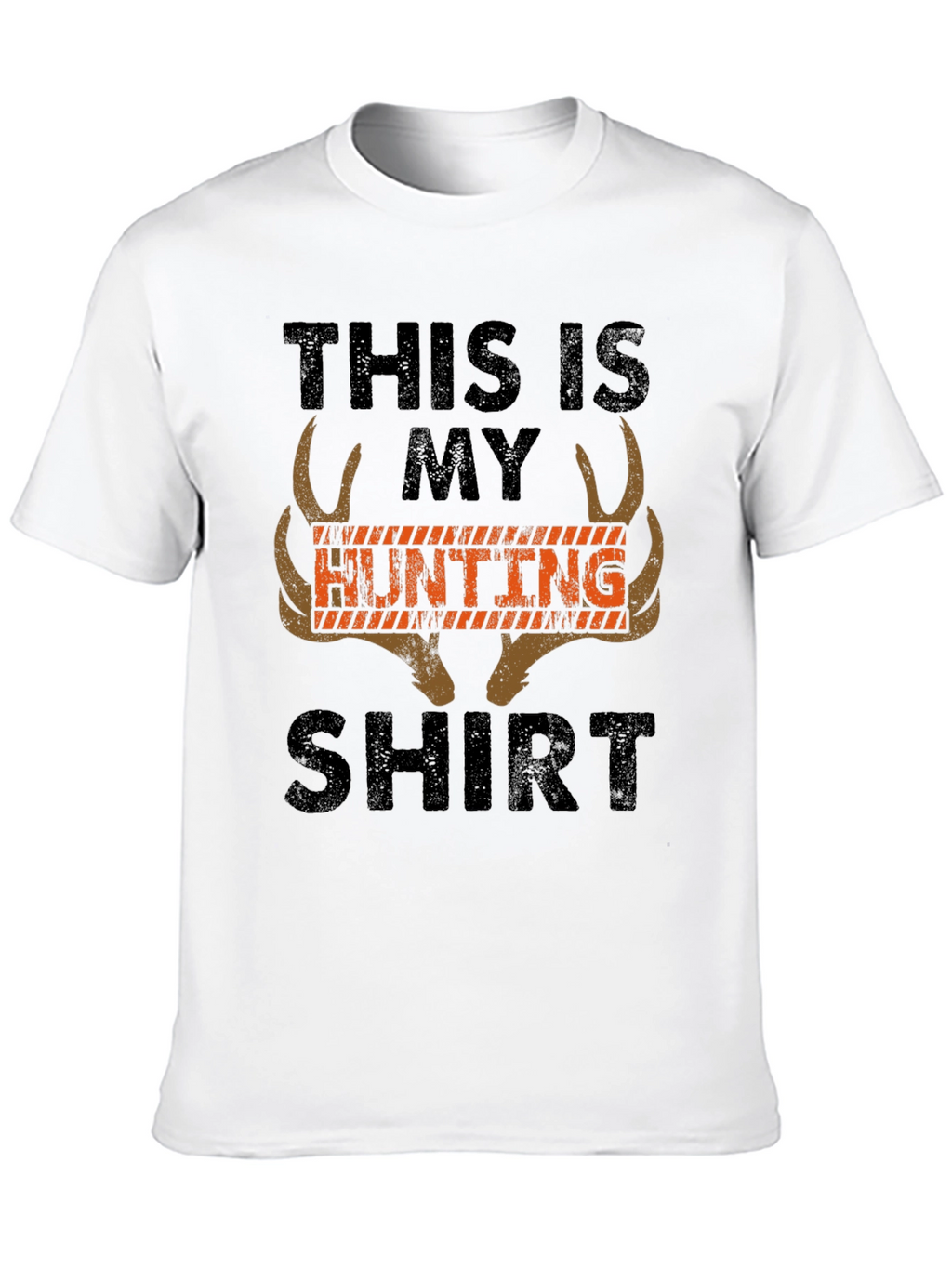 This Is My Hunting Shirt - Novelty Graphic Tee