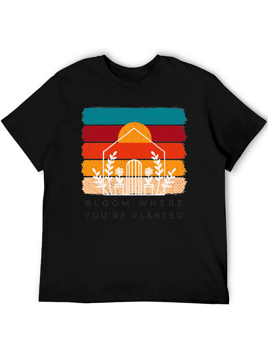 Bloom Where Youre Planted Retro Tee