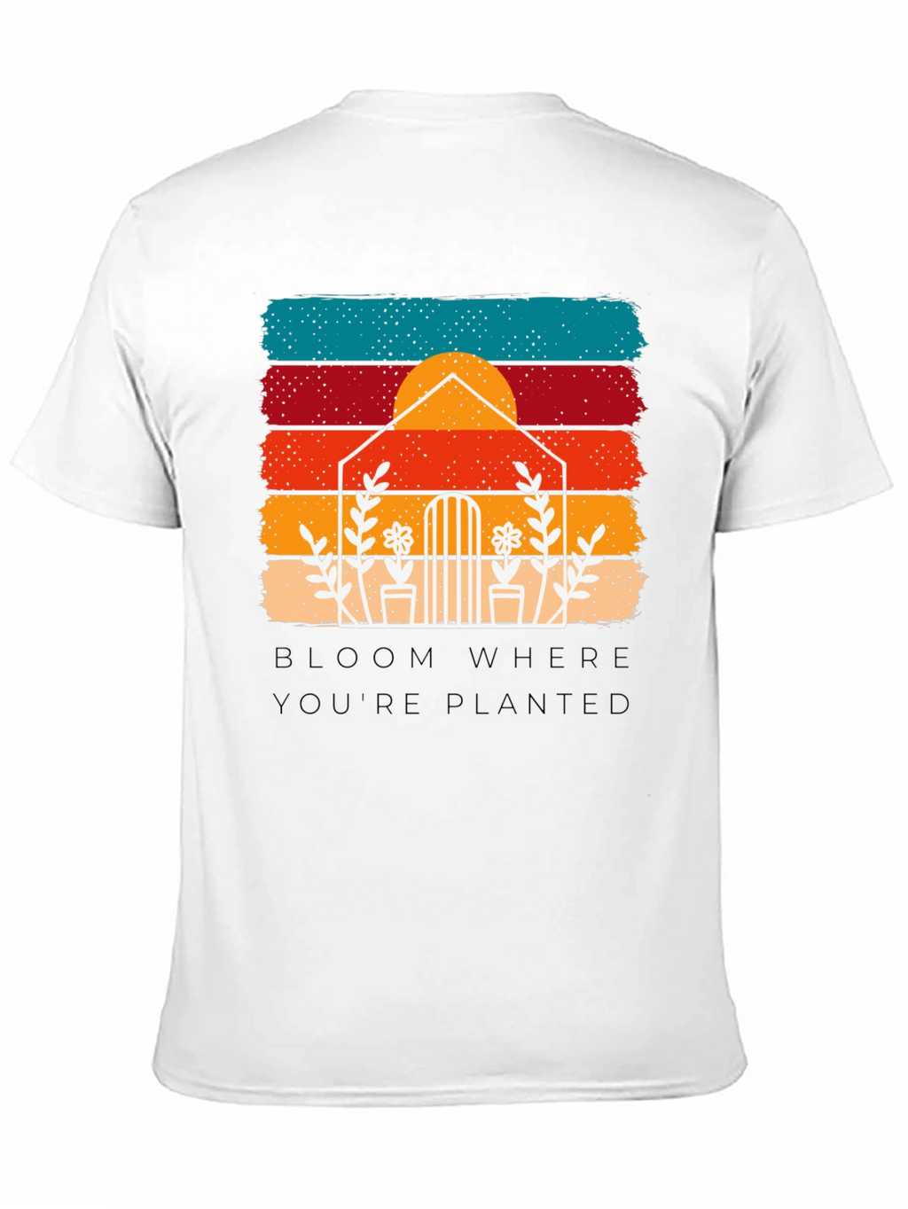 Bloom Where Youre Planted Retro Tee