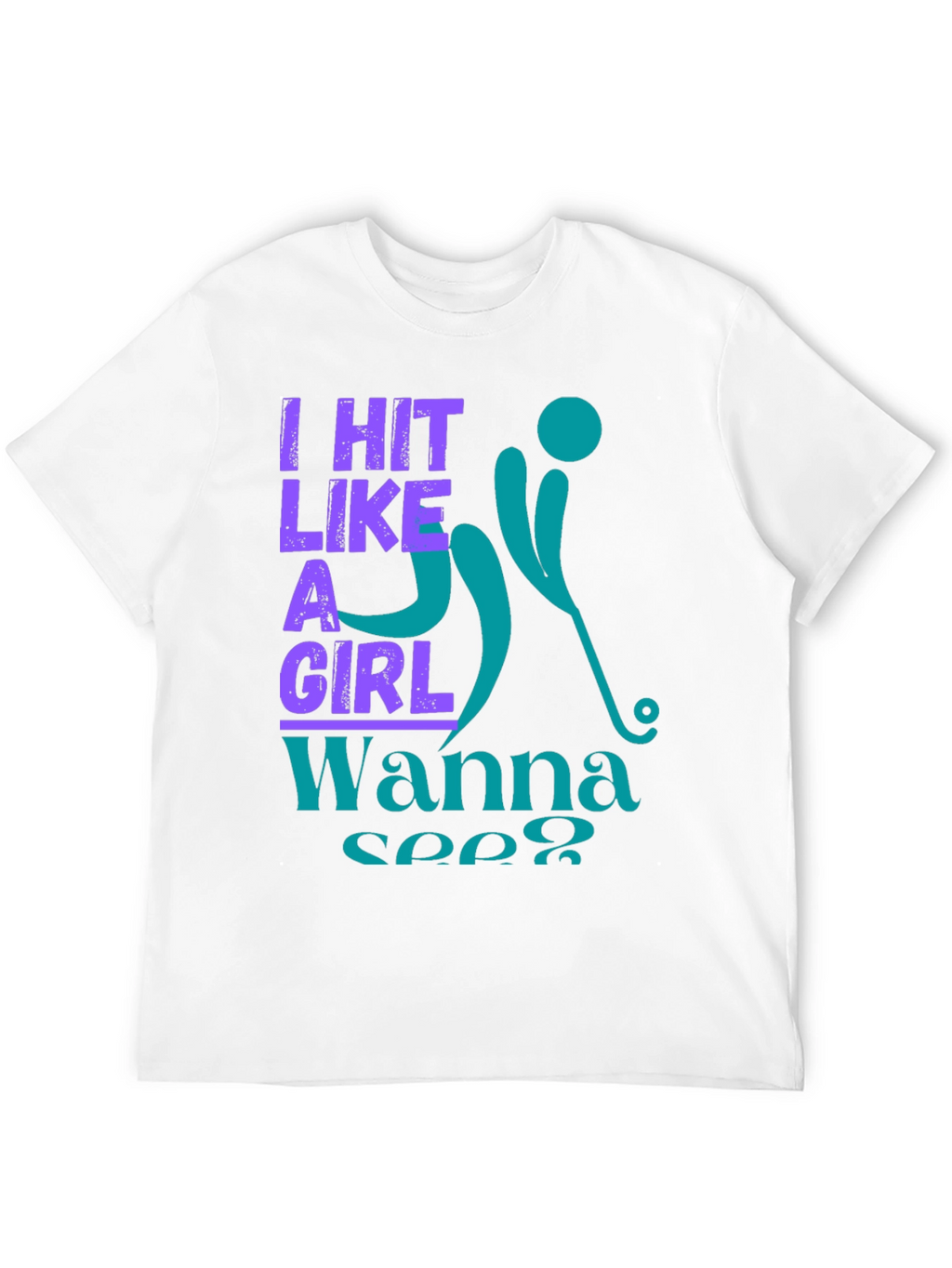 I Hit Like A Girl Graphic Tee