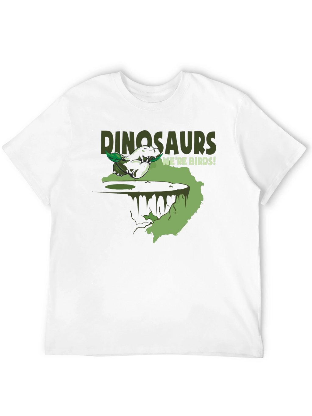 Dinosaurs Were Birds! Funny Graphic T-Shirt