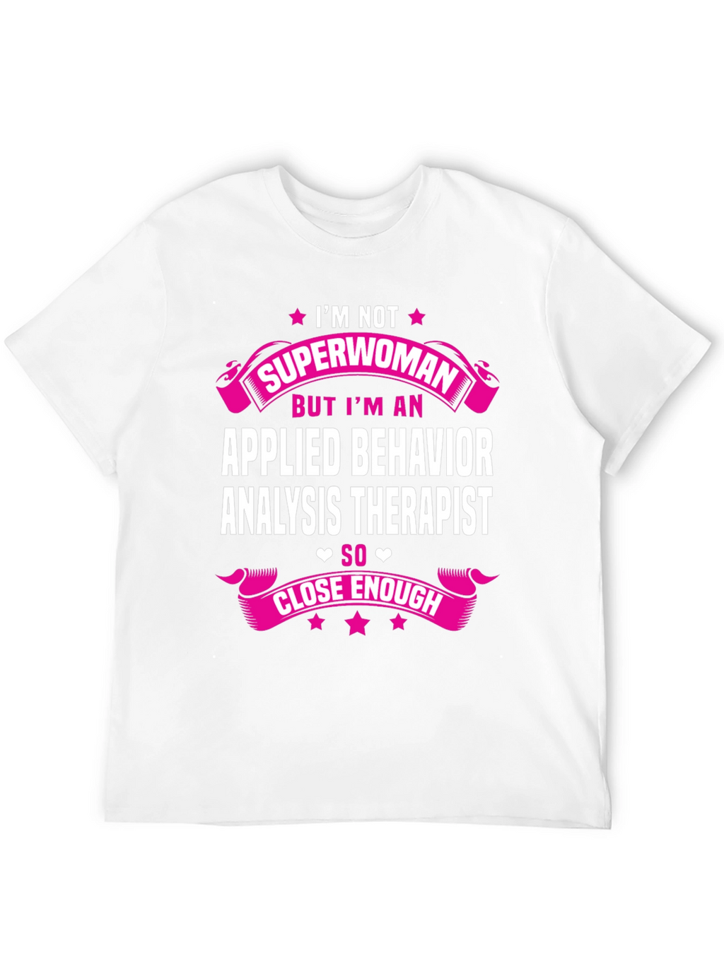 Applied Behavior Analysis Therapist Graphic Tee