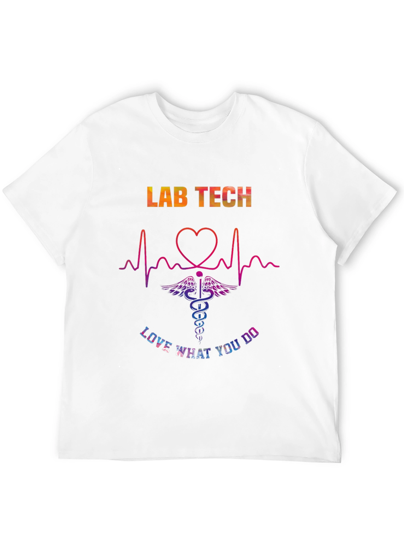 Lab Tech Love What You Do Graphic T-Shirt
