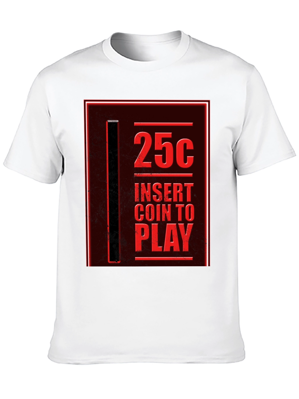 Retro Arcade T-Shirt - 25¢ Insert Coin to Play!
