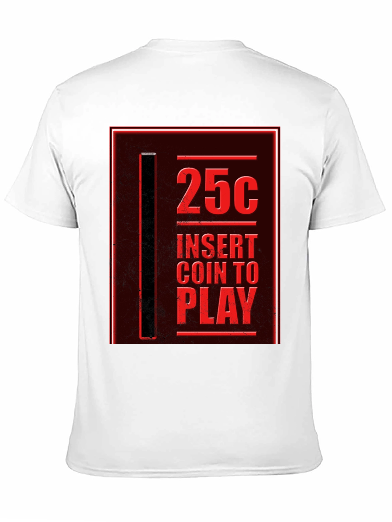 Retro Arcade T-Shirt - 25¢ Insert Coin to Play!