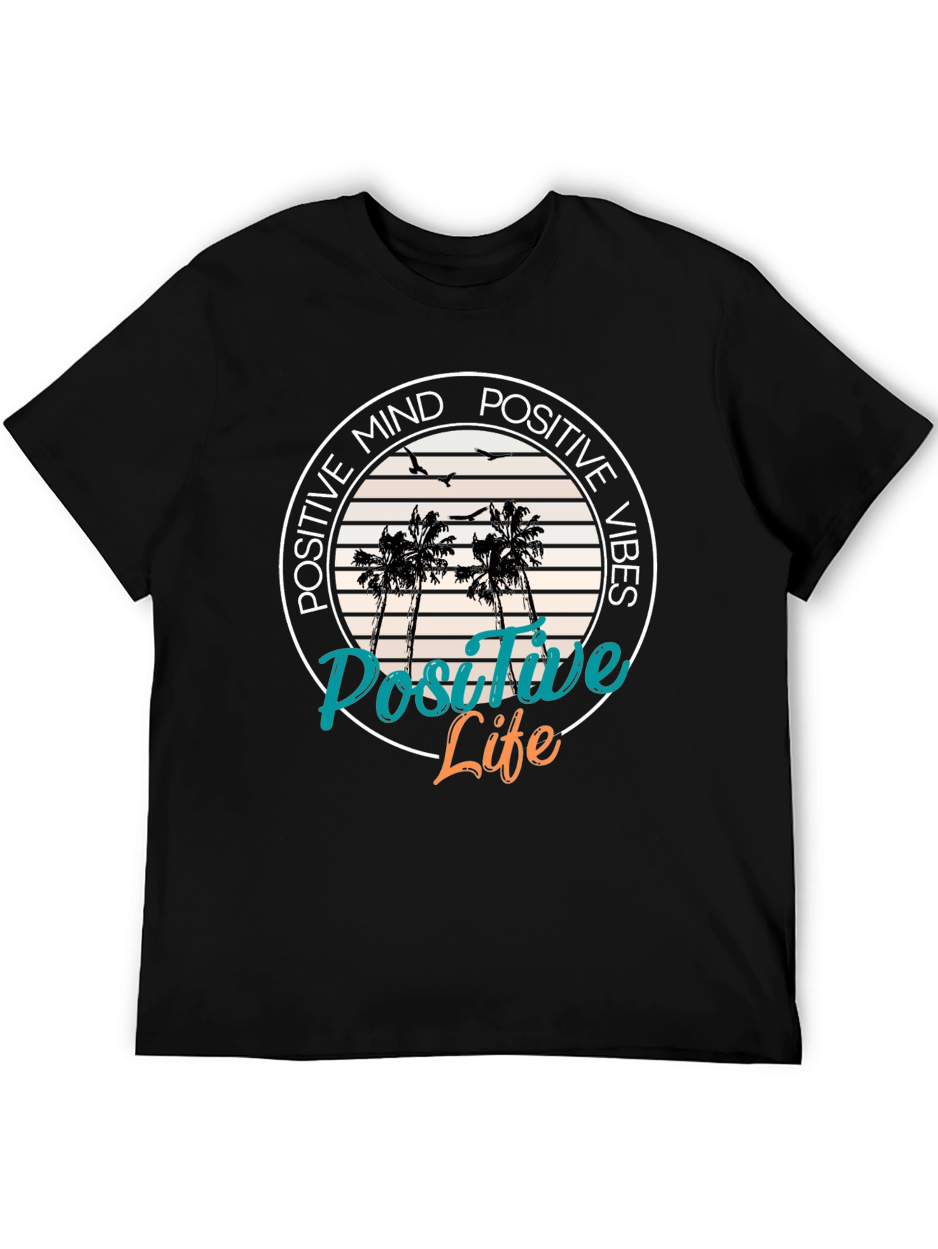 Positive Mind Positive Vibes T-Shirt