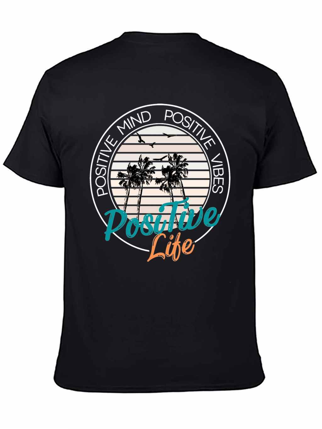 Positive Mind Positive Vibes T-Shirt