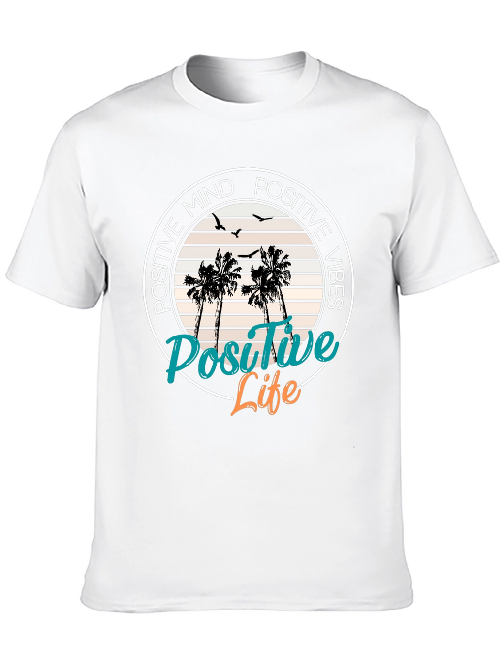 Positive Mind Positive Vibes T-Shirt