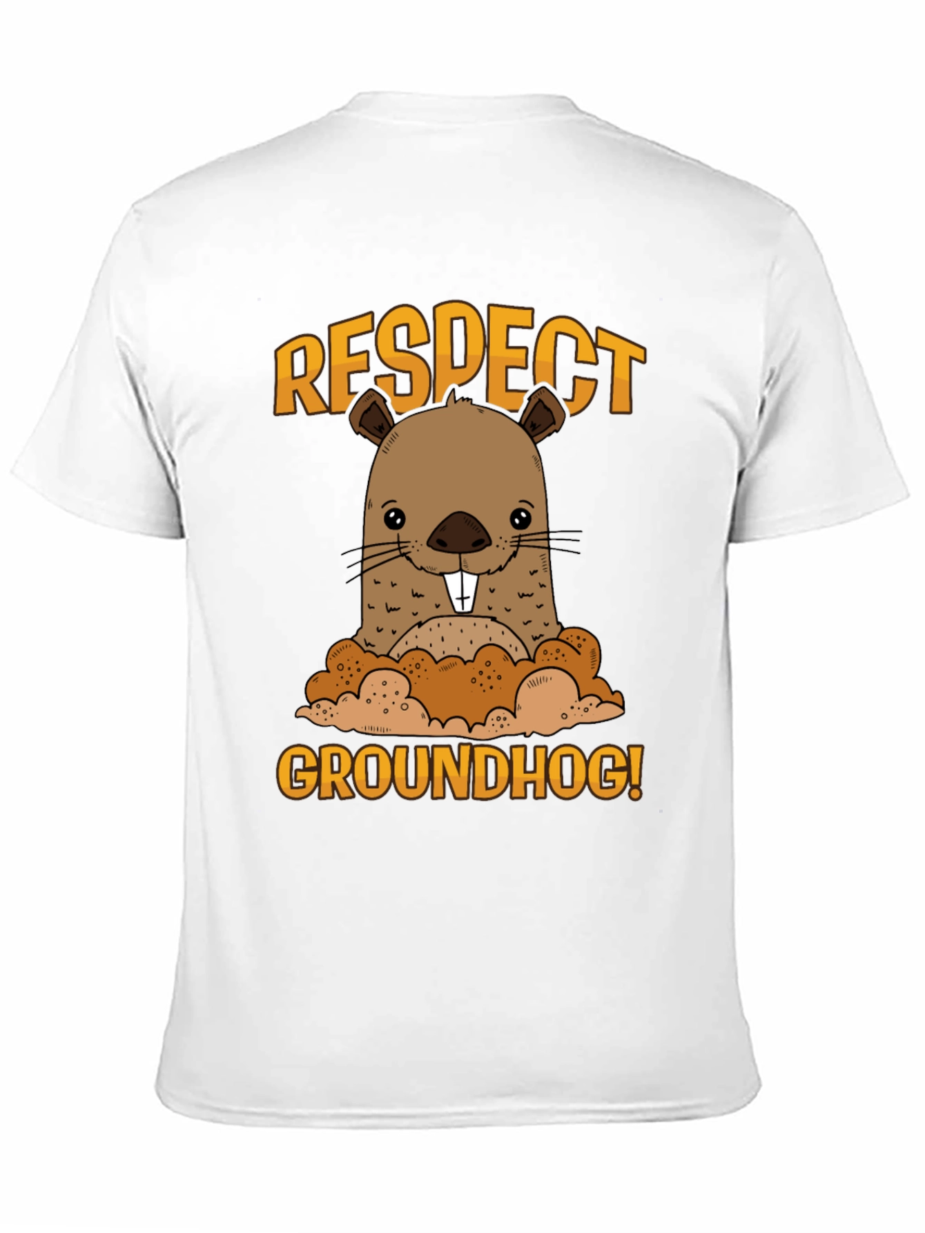 Respect Groundhog Funny Graphic T-Shirt