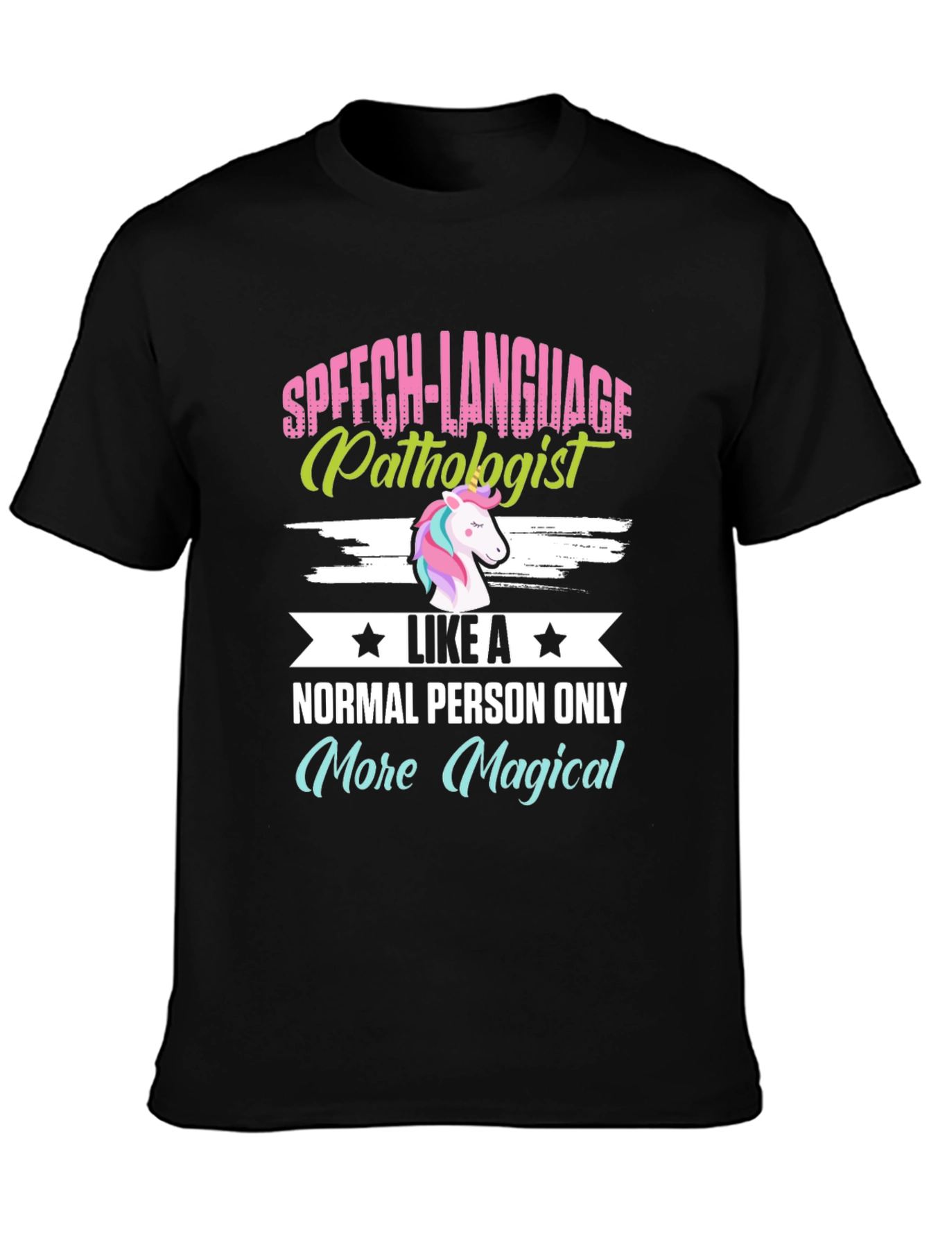 Speech Language Pathologist Magical Unicorn Graphic Tee