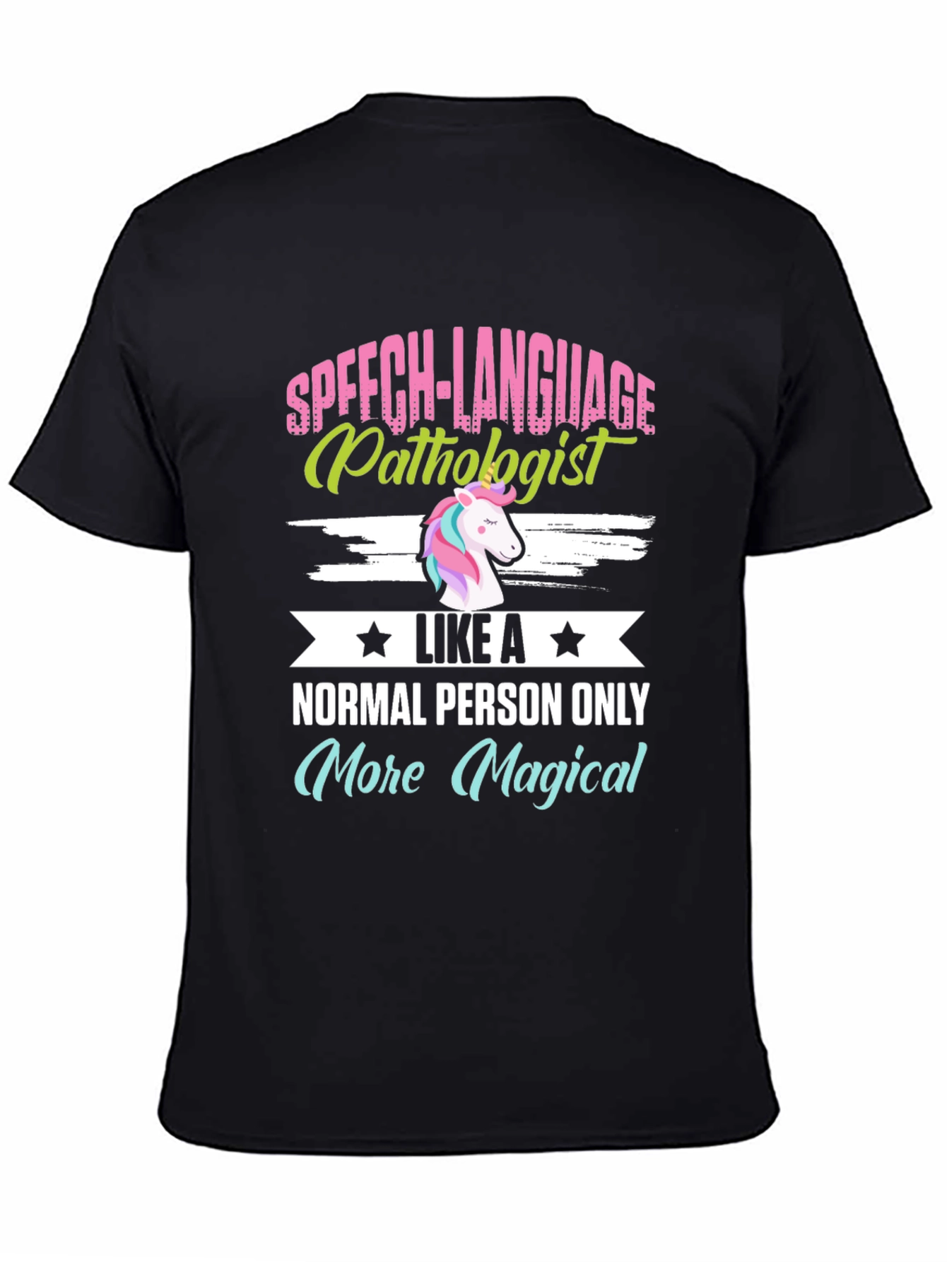 Speech Language Pathologist Magical Unicorn Graphic Tee
