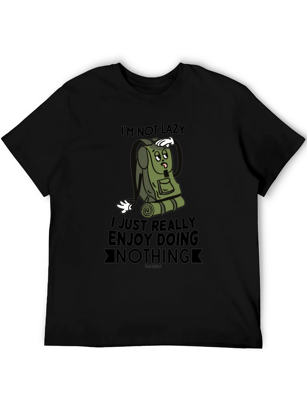 Funny Im Not Lazy Graphic Tee