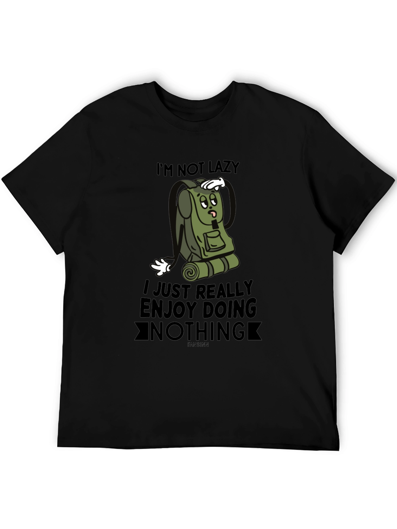 Funny Im Not Lazy Graphic Tee