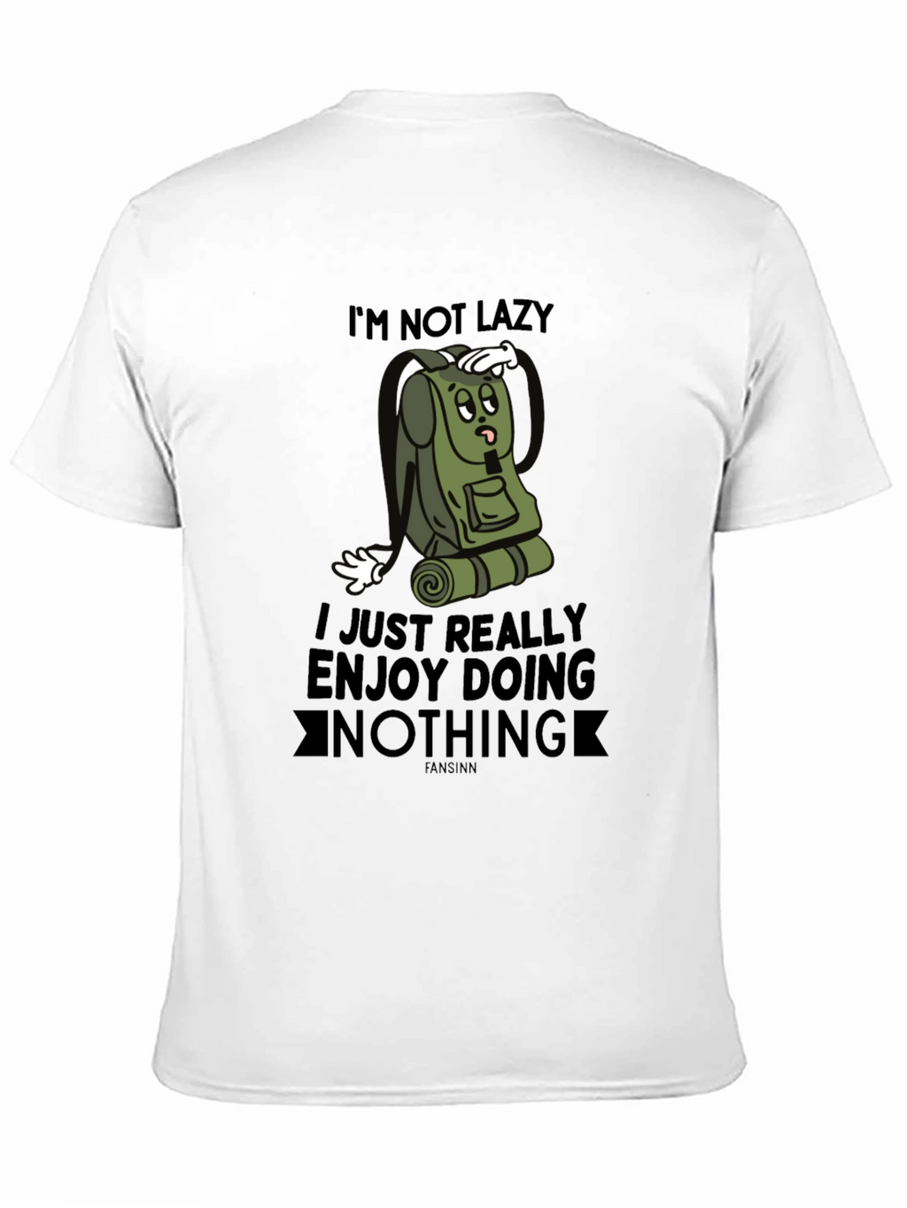 Funny Im Not Lazy Graphic Tee