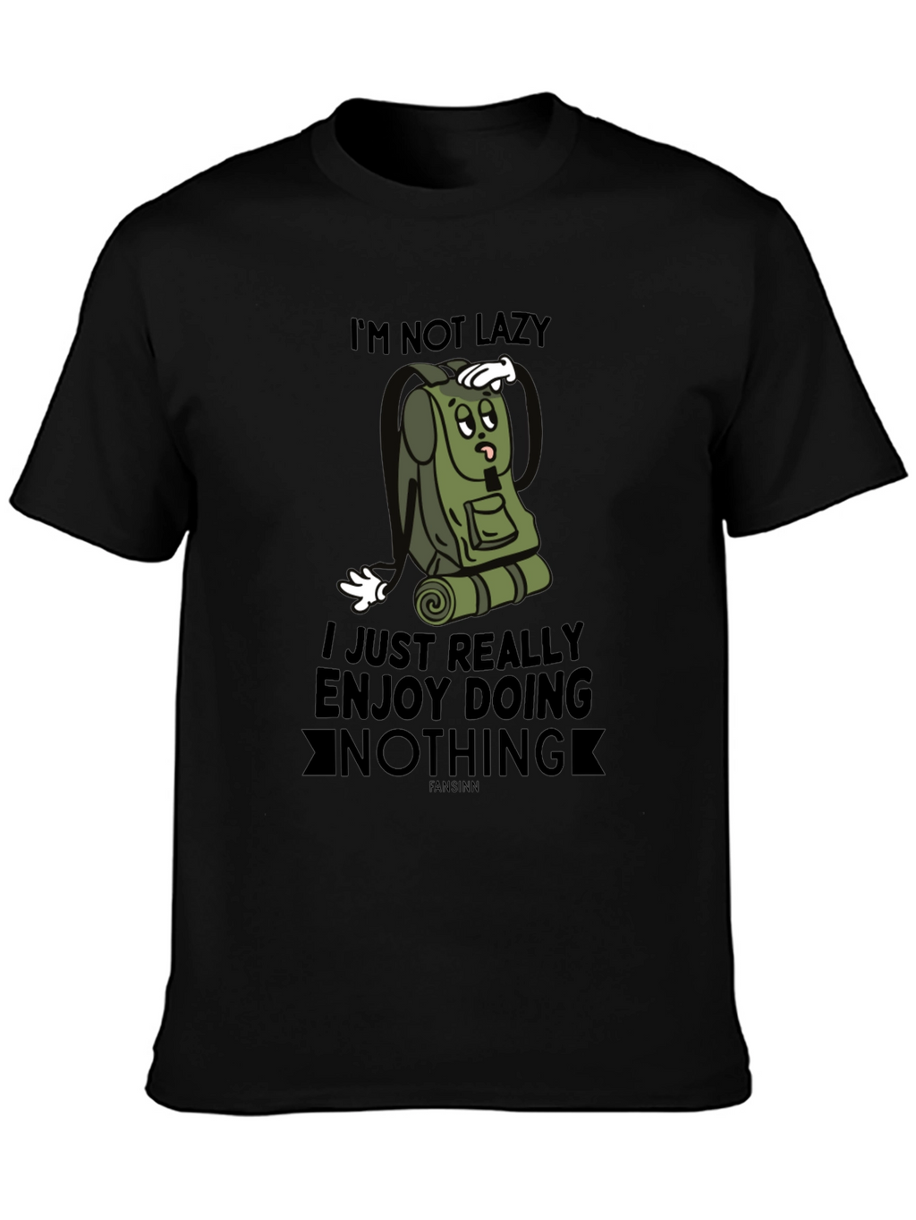 Funny Im Not Lazy Graphic Tee