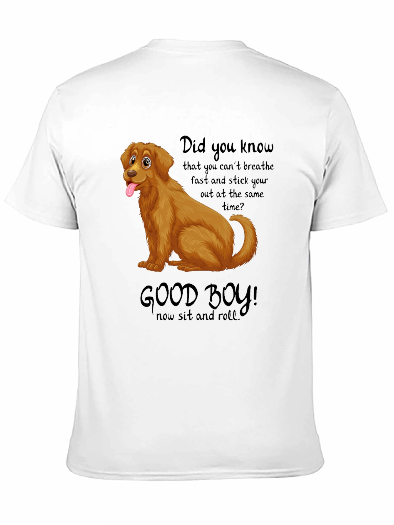 Funny Dog T-Shirt Good Boy Design