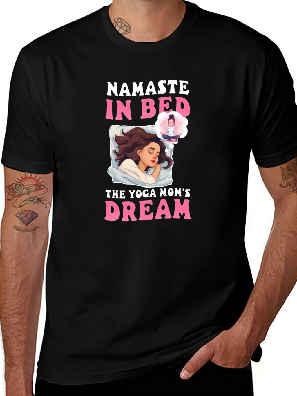 Namaste In Bed Yoga Moms Dream T-Shirt