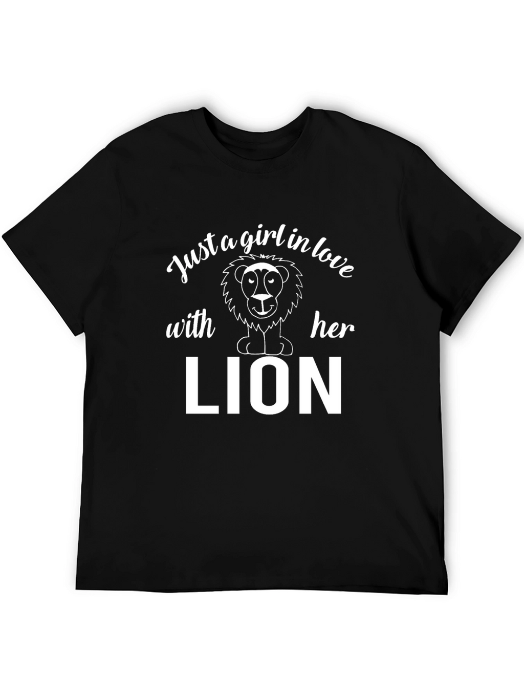 Just A Girl In Love With Her Lion T-Shirt