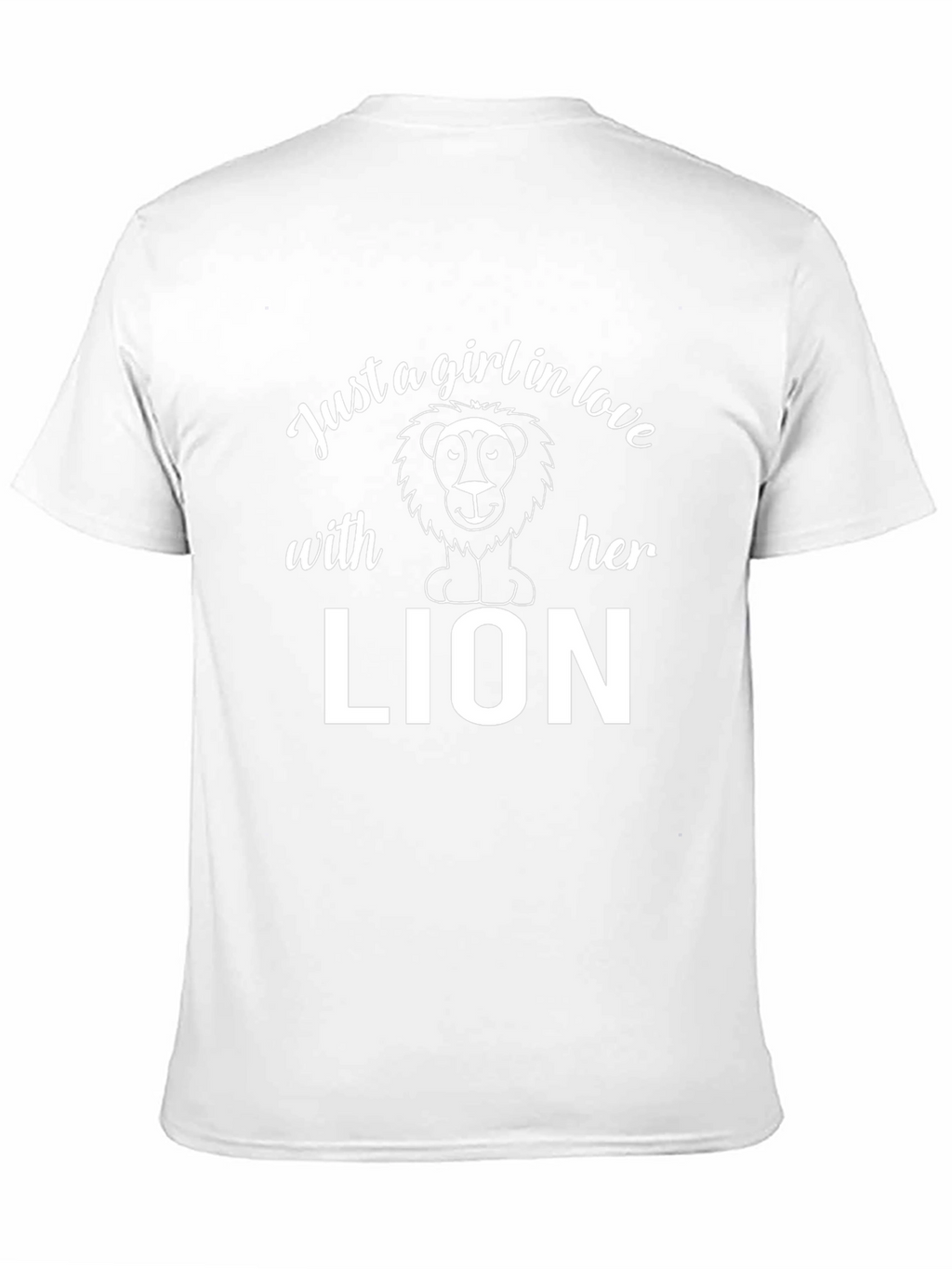 Just A Girl In Love With Her Lion T-Shirt