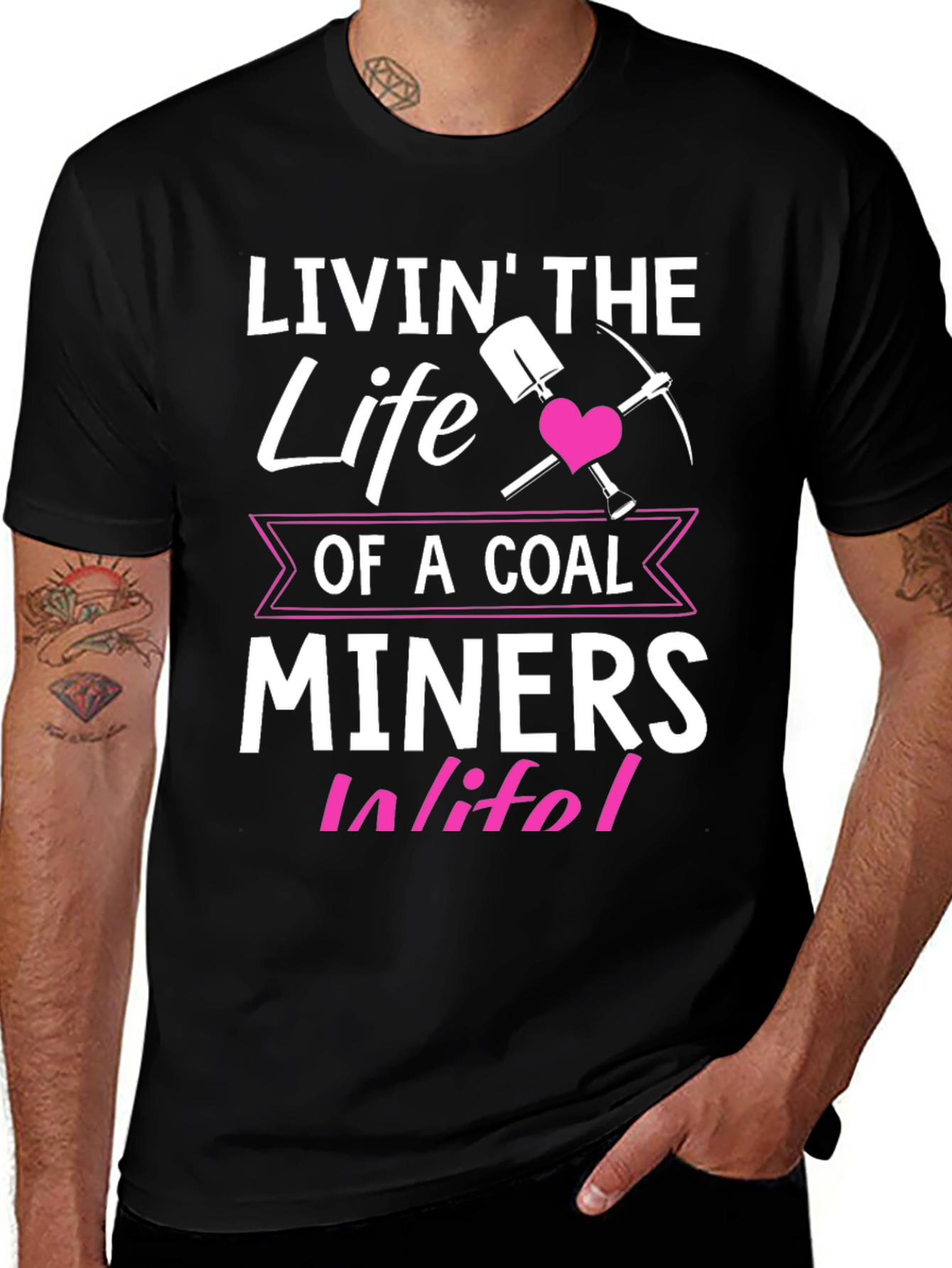 Coal Miner Wife T-Shirt - Livin the Life