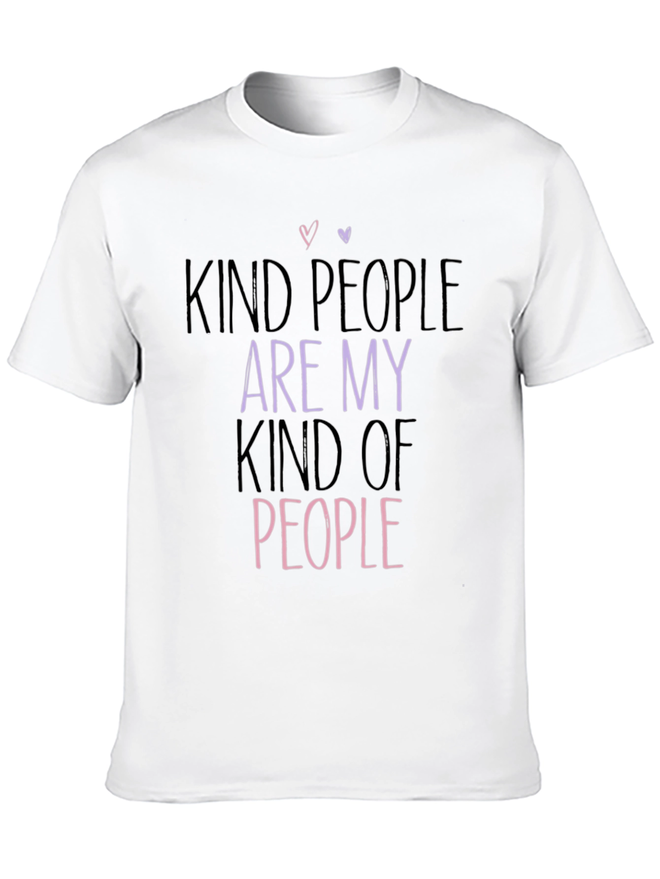 Kind People T-Shirt - Stylish & Comfortable