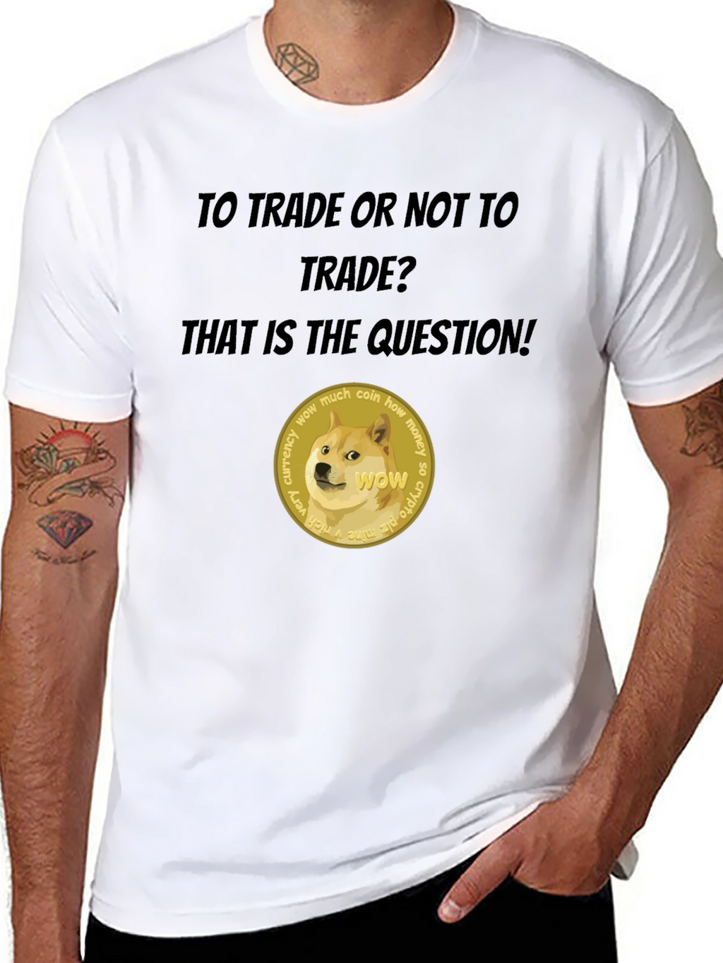 Dogecoin Crypto T-Shirt - To Trade or Not?