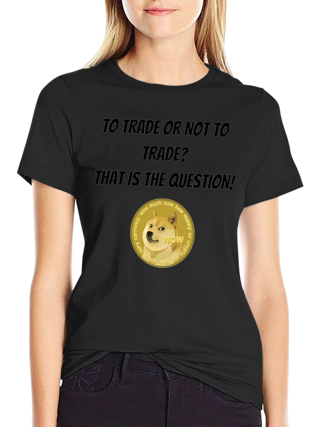 Dogecoin Crypto T-Shirt - To Trade or Not?