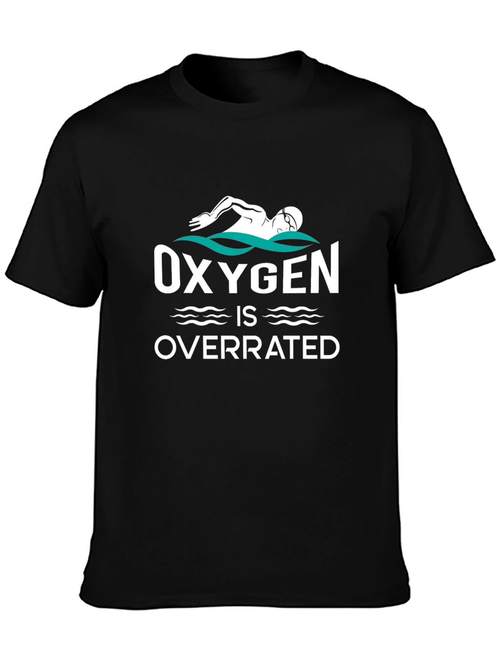 Oxygen is Overrated Swimmer T-Shirt