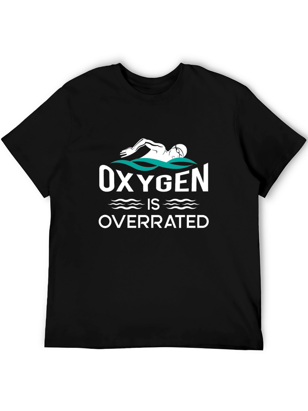 Oxygen is Overrated Swimmer T-Shirt