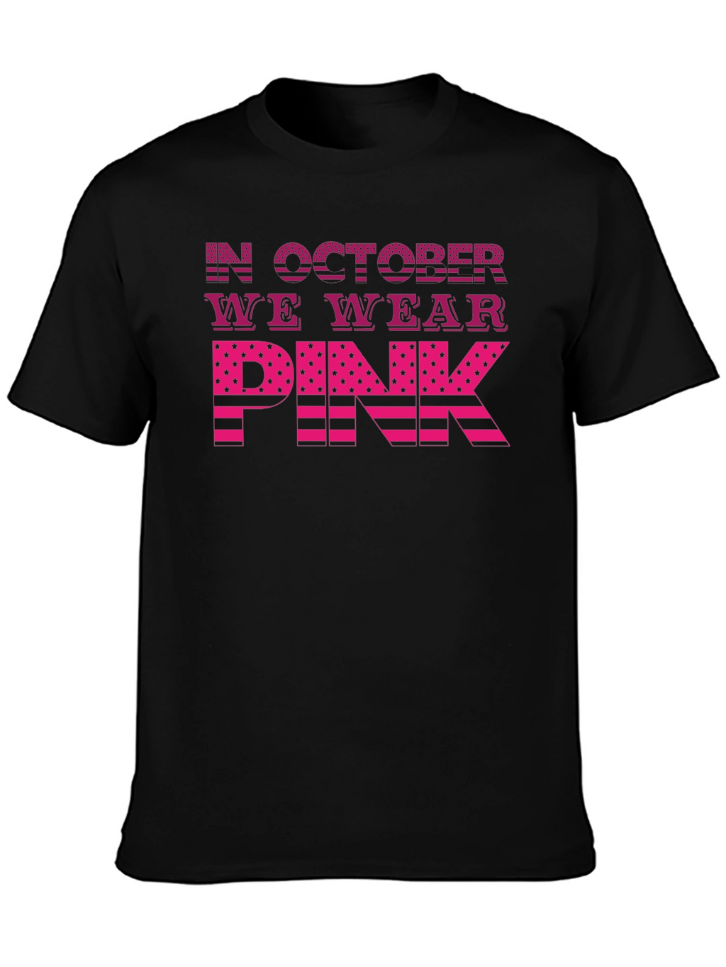 In October We Wear Pink Breast Cancer Awareness T-Shirt