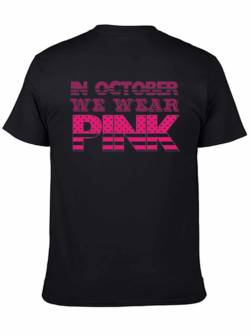 In October We Wear Pink Breast Cancer Awareness T-Shirt