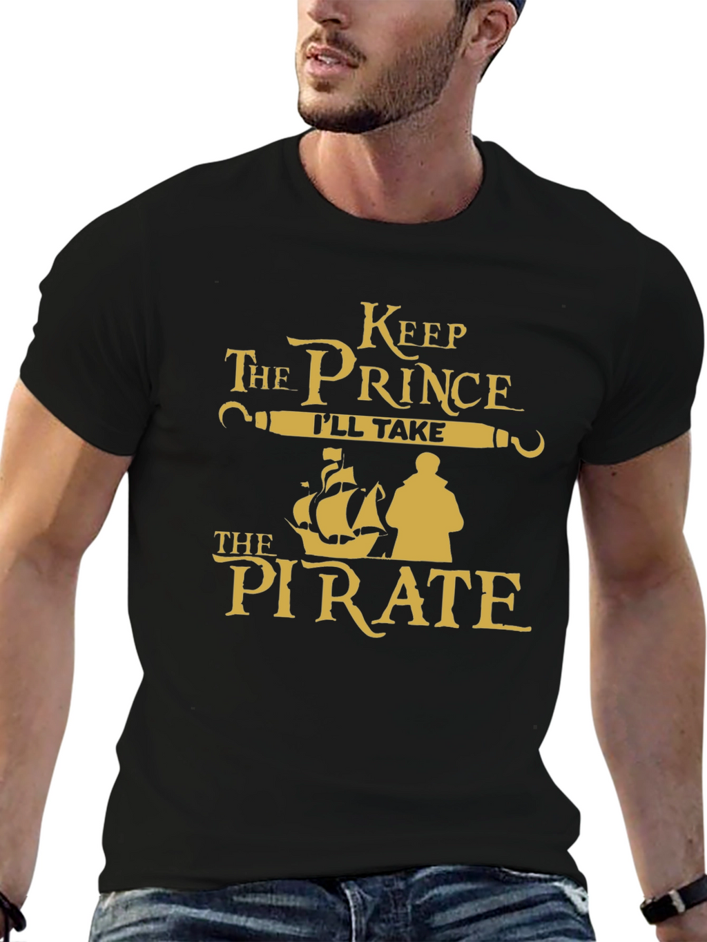 Keep the Prince Ill Take the Pirate T-Shirt