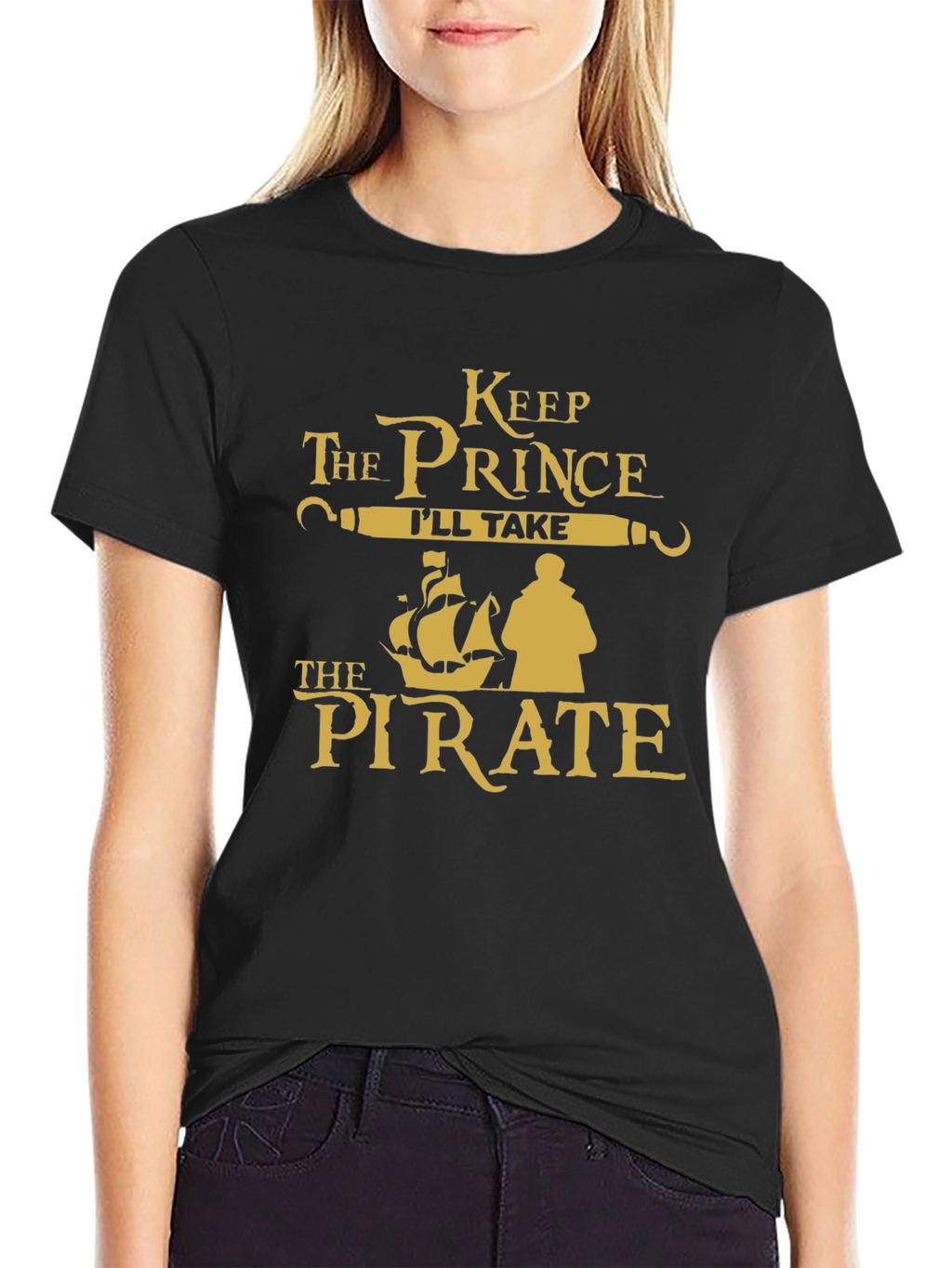 Keep the Prince Ill Take the Pirate T-Shirt